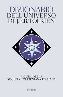 Dizionario dell'Universo di J.R.R. Tolkien