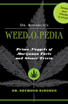 Dr. Kindbud's Weed-O-Pedia