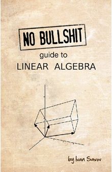 No Bullshit Guide to Linear Algebra (iPad format)