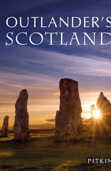 Outlander's Guide to Scotland
