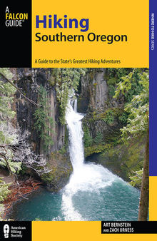 Hiking Southern Oregon: A Guide to the Area's Greatest Hiking Adventures