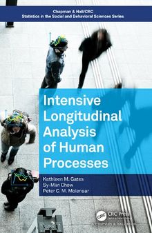 Intensive Longitudinal Analysis of Human Processes: Systems Approaches to Human Process Analysis