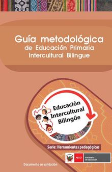 Guía metodológica de Educación Primaria Intercultural Bilingue (EIB)