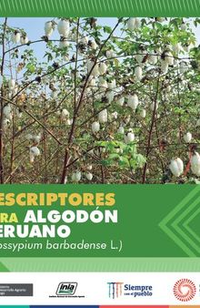 Descriptores para algodón peruano (Gossypium barbadense L.)