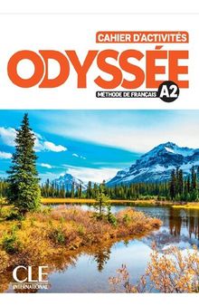 Odyssée - Niveau A2 - Cahier d'activités