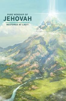 Pure Worship of Jehovah