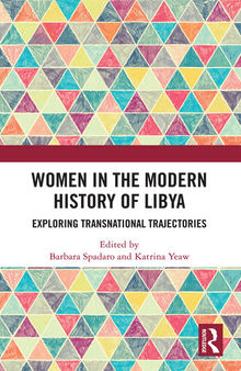 Women in the Modern History of Libya: Exploring Transnational Trajectories