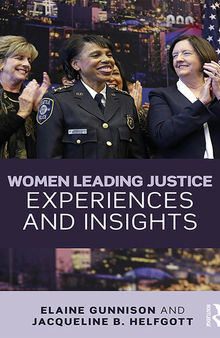 Women Leading Justice: Experiences and Insights