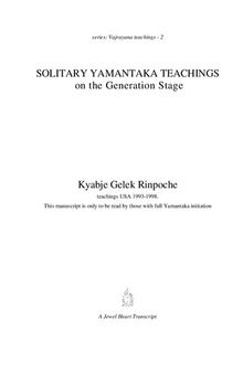 Solitary Yamantaka Teachings on the Generation Stage