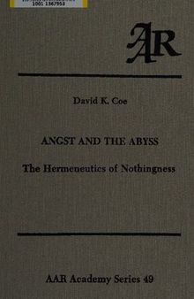 Angst and the abyss : the hermeneutics of nothingness