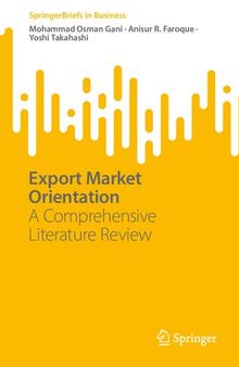 Export Market Orientation: A Comprehensive Literature Review