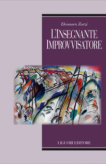 L'insegnante improvvisatore