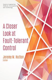 A Closer Look at Fault-tolerant Control