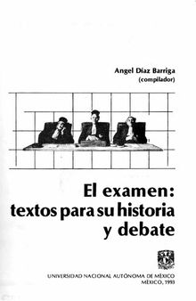 El examen: textos para su historia y debate