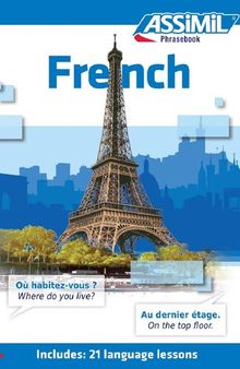 French: French Phrasebook (Includes 21 Language Lessons) (French Edition)