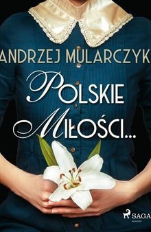 Polskie miłości...