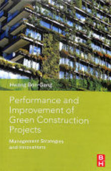 Performance and Improvement of Green Construction Projects: Management Strategies and Innovations