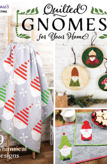 Quilted Gnomes for Your Home