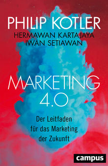 Marketing 4.0: Der Leitfaden für das Marketing der Zukunft