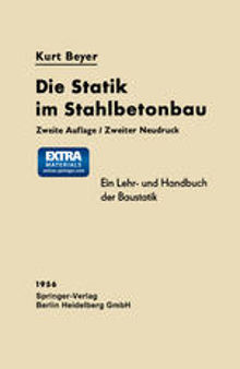 Die Statik im Stahlbetonbau: Ein Lehr- und Handbuch der Baustatik