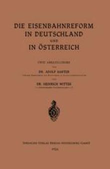 Die Eisenbahnreform in Deutschland und in Österreich