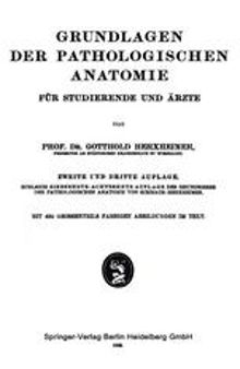 Grundlagen der Pathologischen Anatomie: Für Studierende und Ärzte