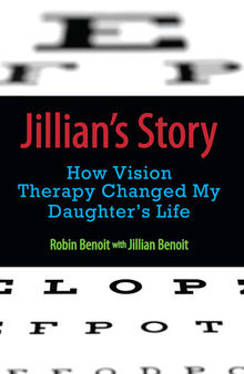 Jillian's Story: How Vision Therapy Changed My Daughter's Life