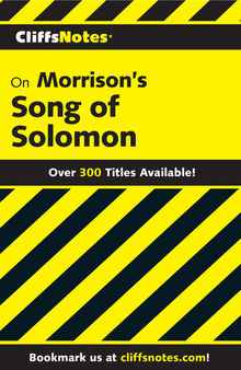 CliffsNotes on Morrison's Song of Solomon