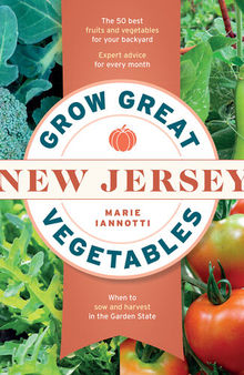 Grow Great Vegetables in New Jersey