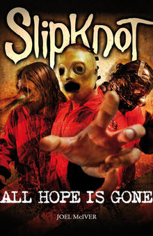 Slipknot: All Hope is Gone
