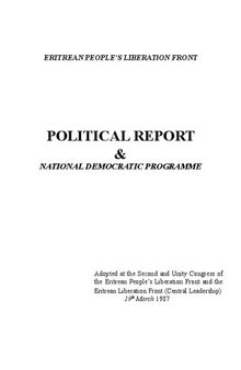 Eritrean People’s Liberation Front. Political Report & National Democratic Programme