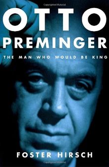 Otto Preminger: the man who would be king