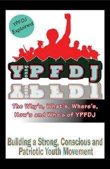 The Why’s, What’s, Where’s, How’s and Who’s of YPFDJ. YPFDJ Explained