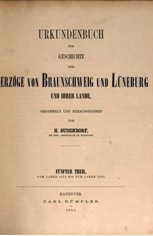 Urkundenbuch zur Geschichte der Herzöge von Braunschweig und Lüneburg und ihrer Lande / Vom Jahre 1374 bis zum Jahre 1381