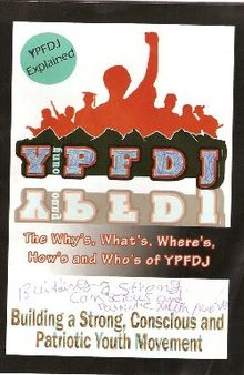 The Why’s, What’s, Where’s, How’s and Who’s of YPFDJ. YPFDJ Explained