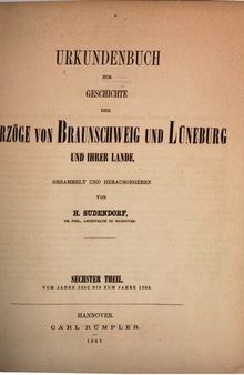 Urkundenbuch zur Geschichte der Herzöge von Braunschweig und Lüneburg und ihrer Lande / Vom Jahre 1382 bis zum Jahre 1388