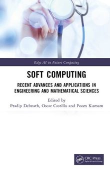 Soft Computing Recent Advances and Applications in Engineering and Mathematical Sciences