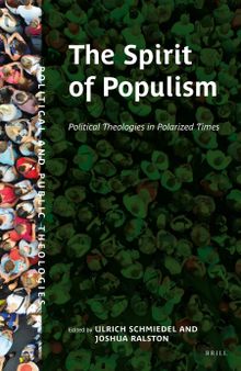 The Spirit of Populism: Political Theologies in Polarized Times