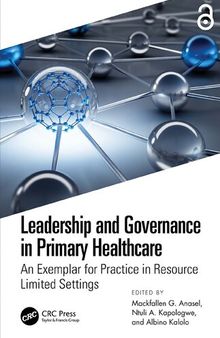 Leadership and Governance in Primary Healthcare: An Exemplar for Practice in Resource Limited Settings