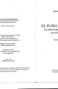 PUÑO FRAGMENTADO. LA SUBJETIVIDAD MILITANTE DE LA IZQUIERDA EN CHILE PSOT-DICTATORIAL