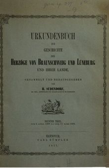 Urkundenbuch zur Geschichte der Herzöge von Braunschweig und Lüneburg und ihrer Lande / Vom 3. April 1399 bis zum 15. März 1405