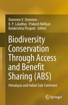 Biodiversity Conservation Through Access and Benefit Sharing (ABS): Himalayas and Indian Sub-Continent