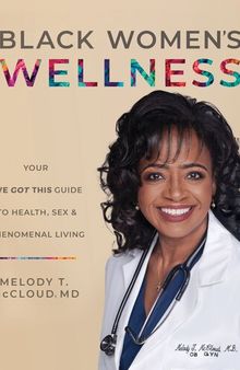Black Women's Wellness: Your 