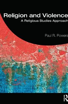 Religion and Violence: A Religious Studies Approach
