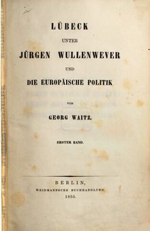 Lübeck unter Jürgen Wullenwever und die europäische Politik