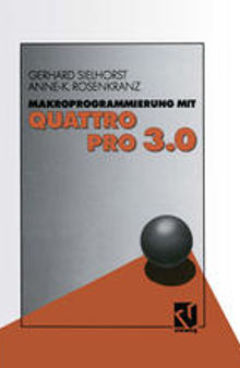 Makroprogrammierung mit QUATTRO PRO 3.0