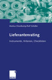 Lieferantenrating: Instrumente, Kriterien, Checklisten