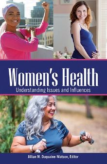 Women's Health: Understanding Issues and Influences, 2-Volume Set