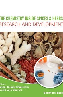 The Chemistry inside Spices & Herbs: Research and Development, Volume 1