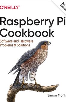 Raspberry Pi Cookbook, 4th Edition (Final Release)